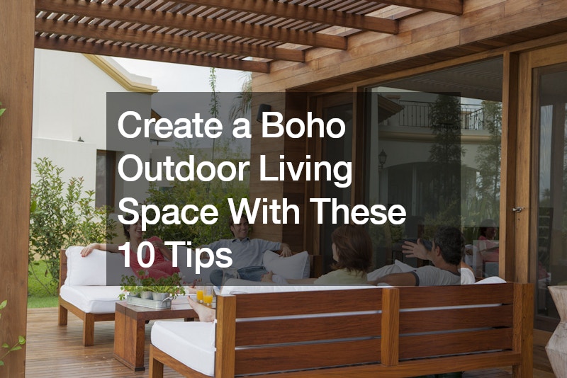 Create a Boho Outdoor Living Space With These 10 Tips